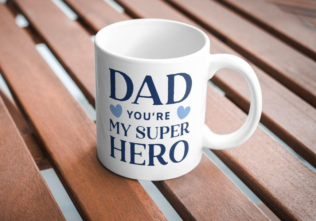 Dad You're My Super Hero Mug