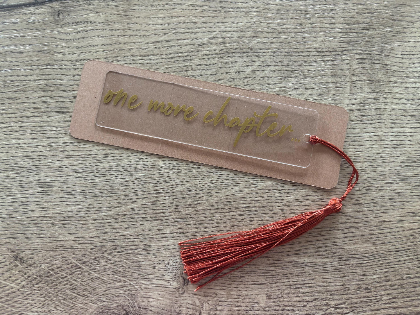 'One More Chapter"  Bookmark with Tassel