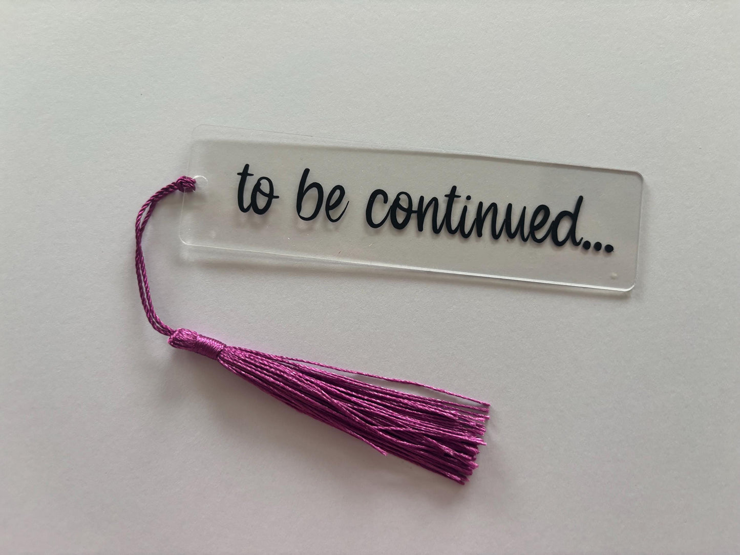 'To Be Continued' Bookmark with Tassel