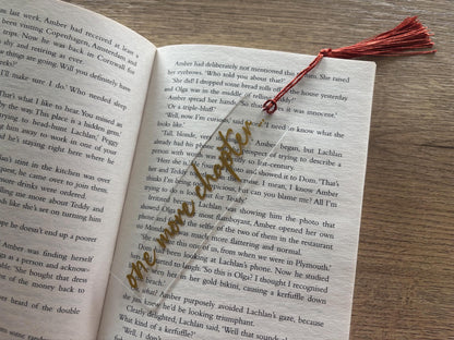 'One More Chapter"  Bookmark with Tassel