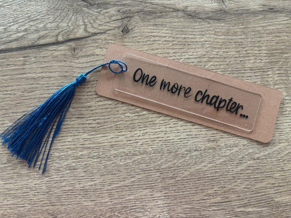 'One More Chapter'  Bookmark with Tassel